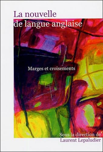 NOUVELLE EN LANGUE ANGLAISE: Croisements et marges Politics & History