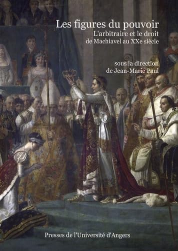 Les figures du pouvoir: L'arbitraire et le droit de Machiavel au XXe siècle book