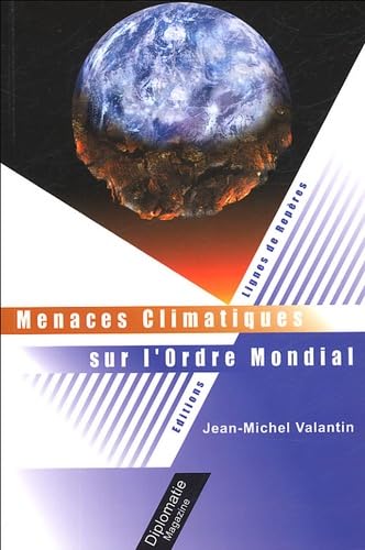 Menaces climatiques sur l'ordre mondial book