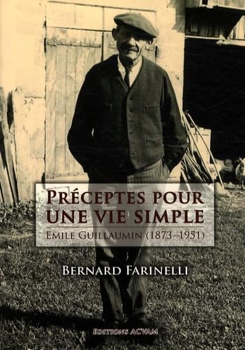 Préceptes pour une vie simple: Emile Guillaumin (1873-1951) Contemporary literature