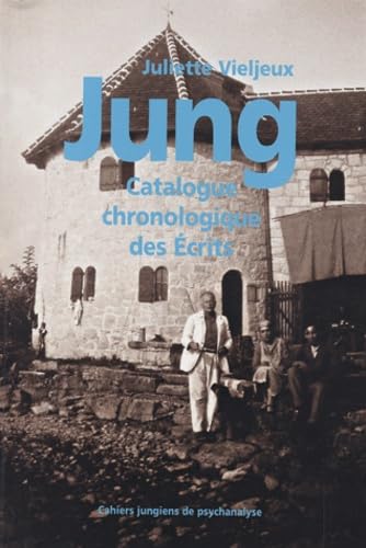Carl Gustav Jung : Catalogue chronologique des écrits book