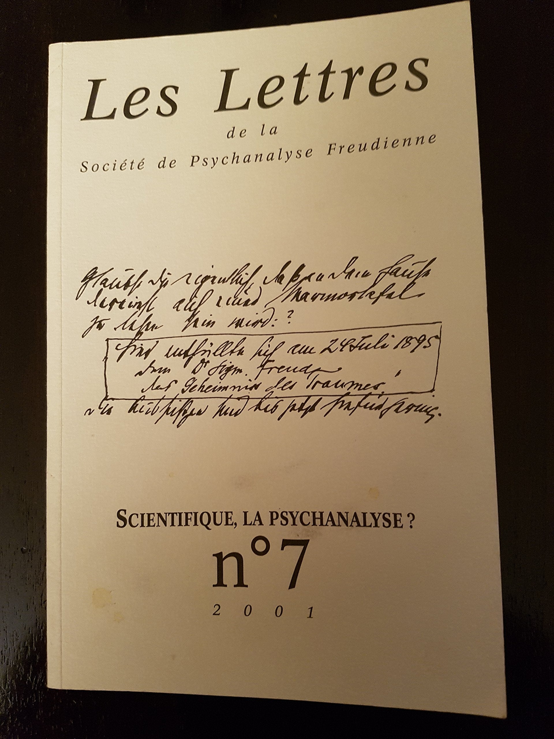 Les lettres de la spf n 7 2001 SCIENTIFIQUELA PSYCHANALYSE ? book