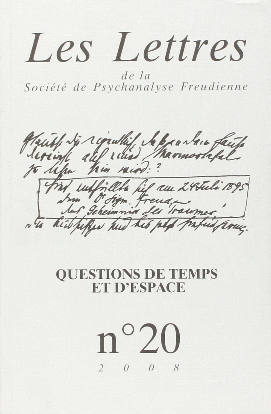 Les Lettres de la SPF n°20: Questions de temps et d’espace Psychology