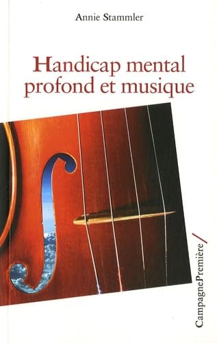 Handicap mental profond et musique Psychology