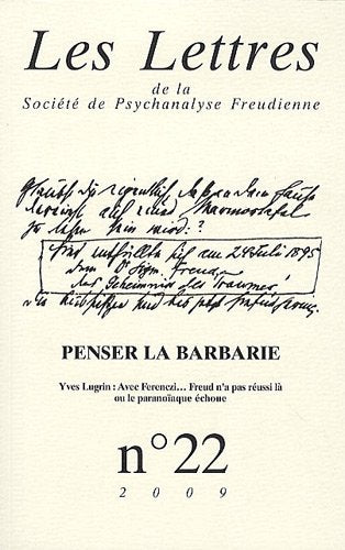 Les Lettres de la SPF n°22: Penser la barbarie Psychology