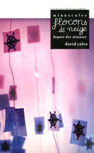Minuscules flocons de neige depuis dix minutes Books
