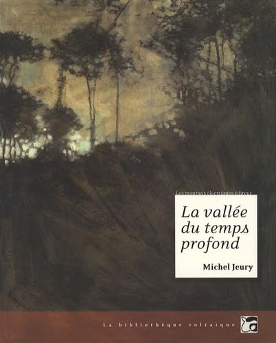 La vallée du temps profond: Et autres nouvelles Books