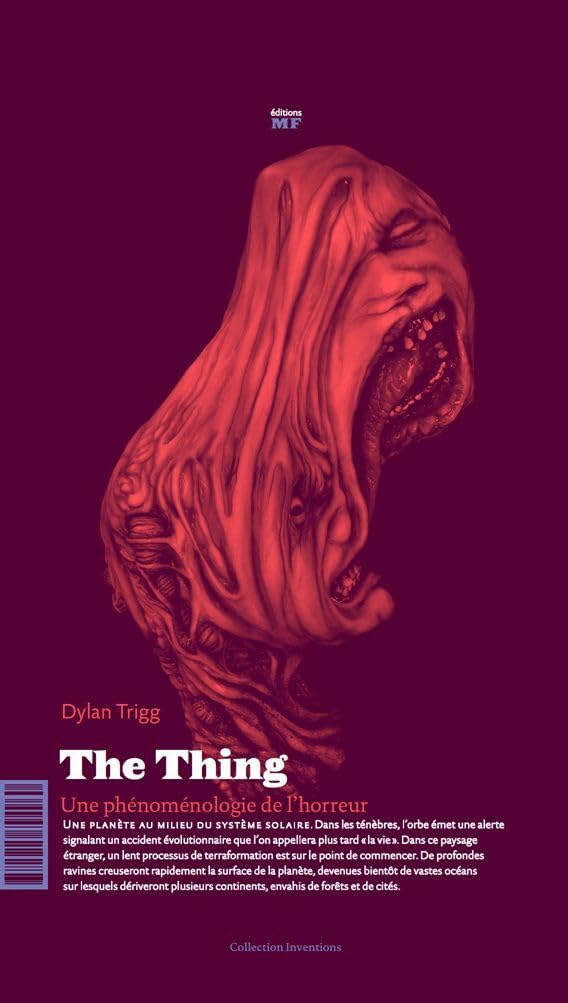 The thing : Une phénoménologie de l'horreur Philosophy