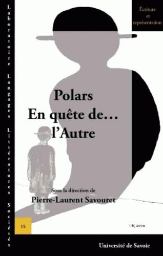 Polars, En quête de... l'Autre book