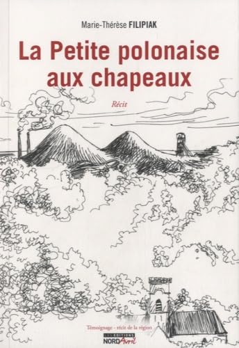 LA PETITE POLONAISE AUX CHAPEAUX Books