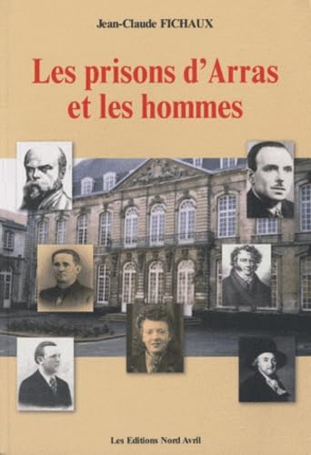 Les prisons d'Arras et les hommes book