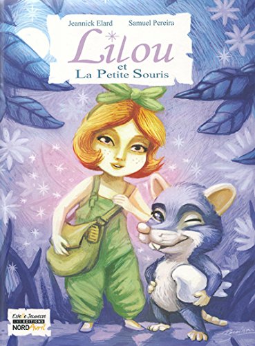 Lilou et la Petite Souris book