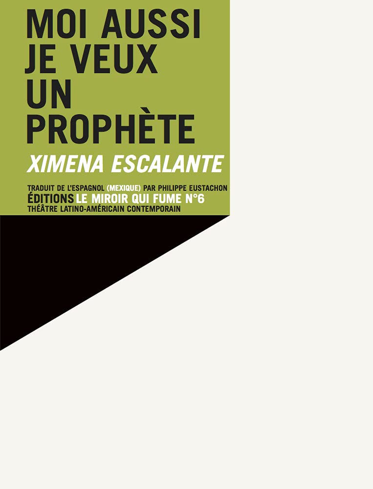 Moi aussi je veux un prophète Drama