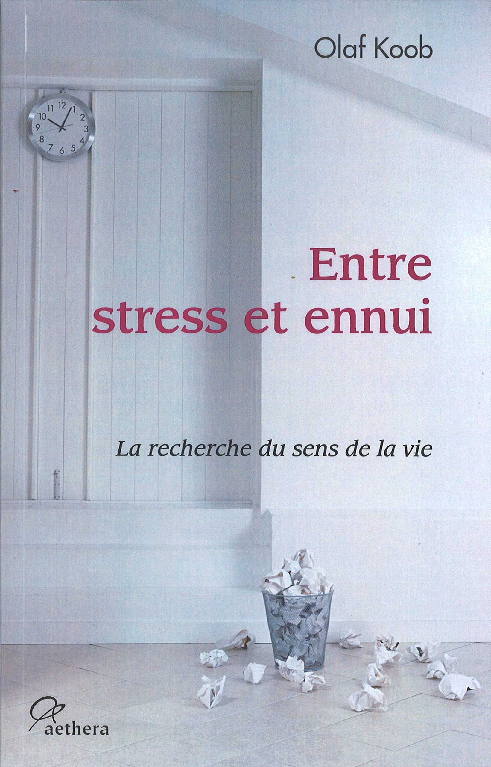 Entre stress et ennui : La recherche du sens de la vie Contemporary literature