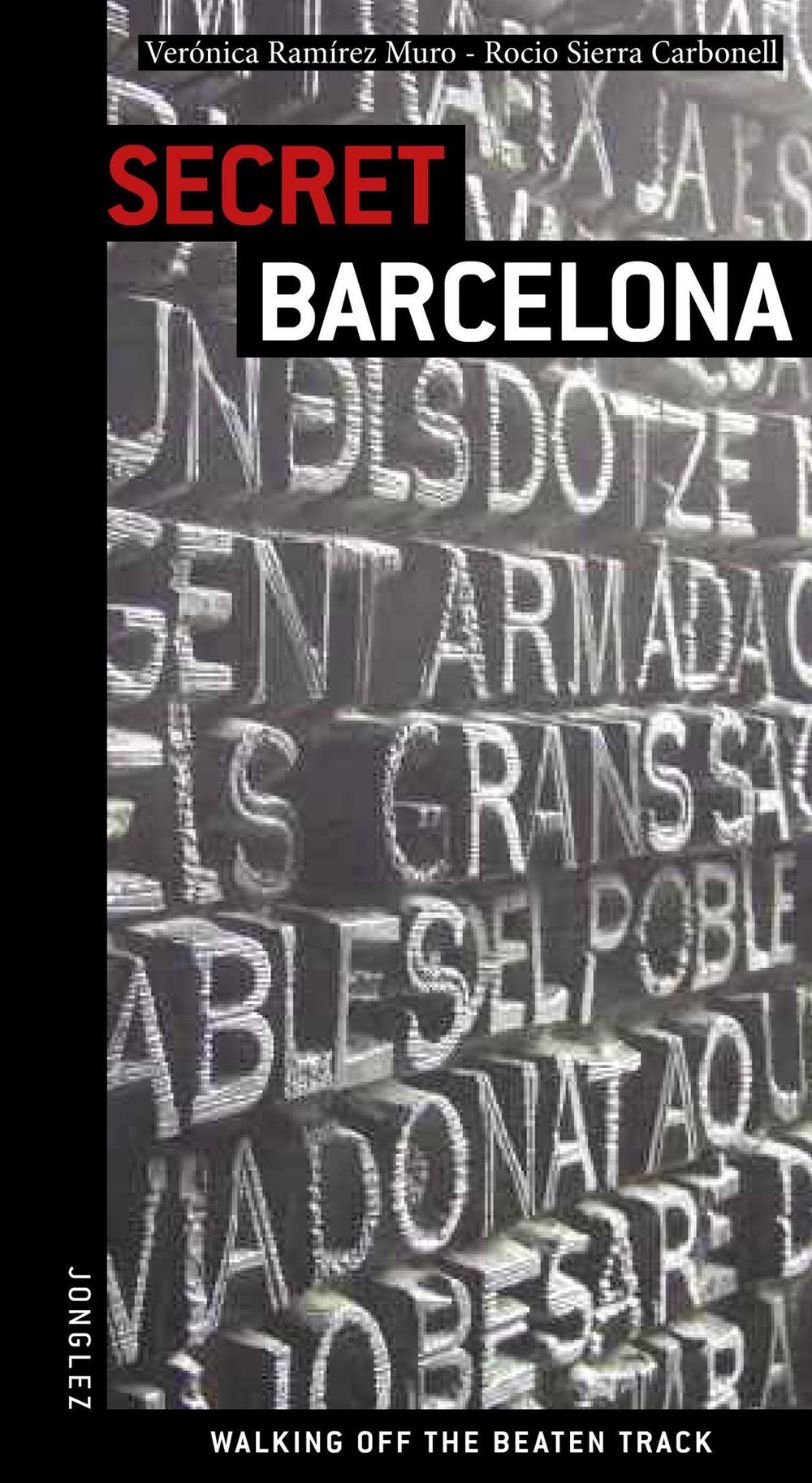 Guide Secret Barcelona (Secret' Guides Barcelona) Leisure, Home & Garden