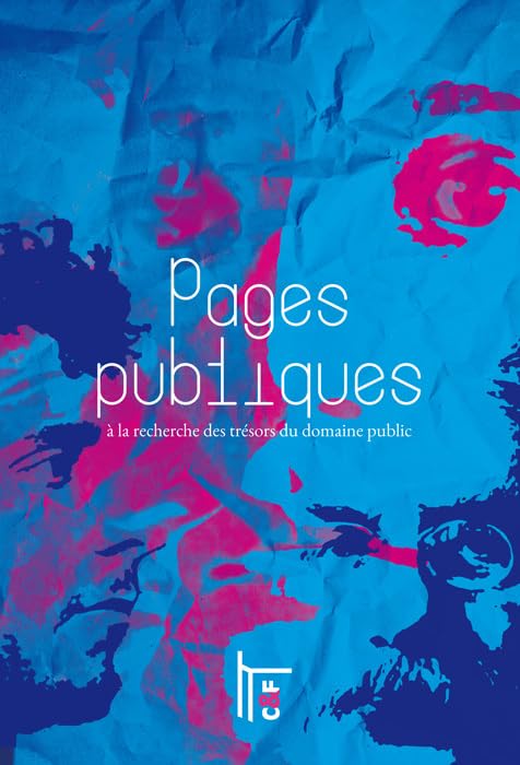 Pages publiques: A la recherche des trésors du domaine public book
