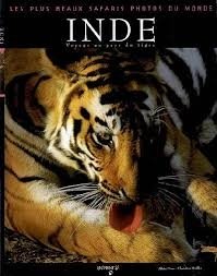 Inde, voyage au pays du Tigre book