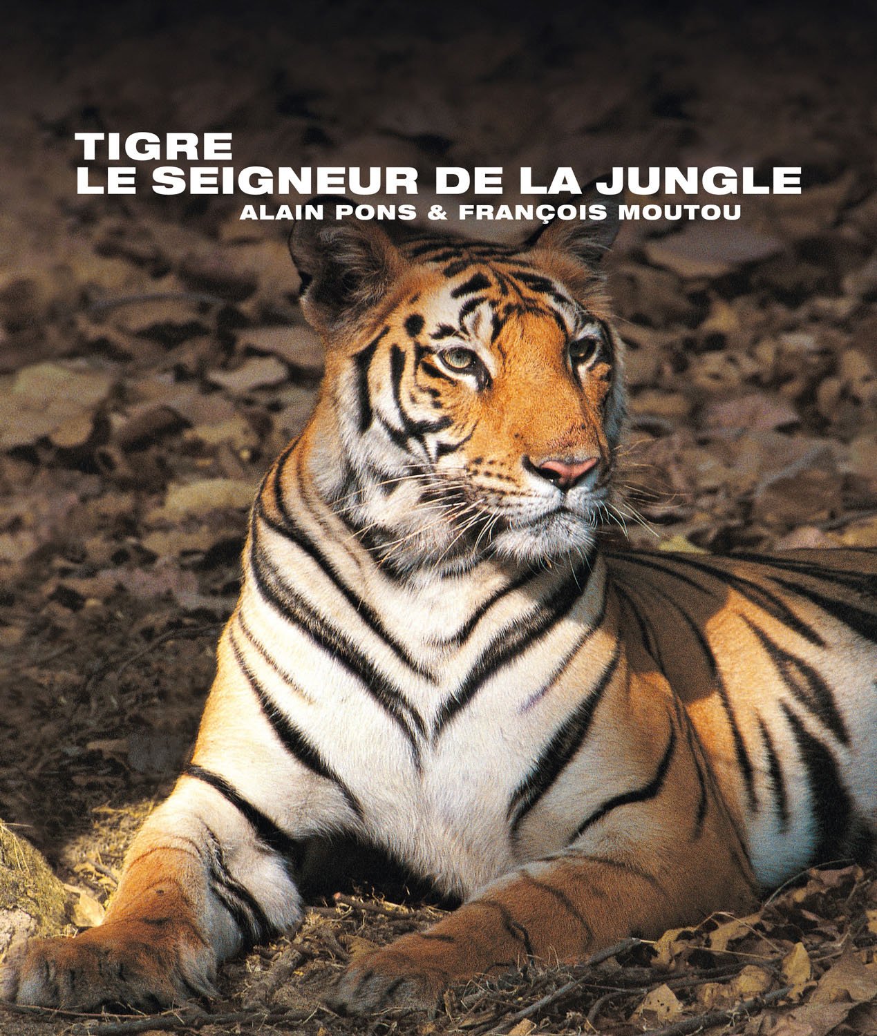Tigre, le seigneur de la jungle Books