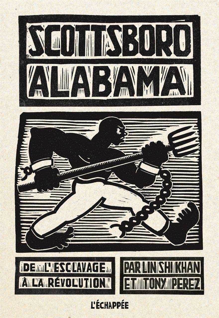 Scottsboro Alabama: De l'esclavage à la Révolution Manga