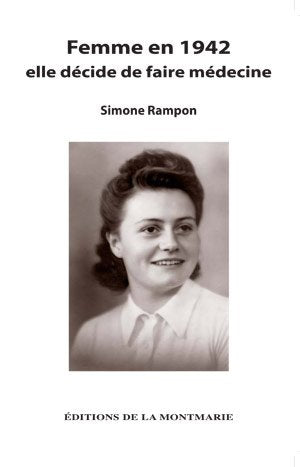 Femme en 1942 - elle décide faire médecine Contemporary literature