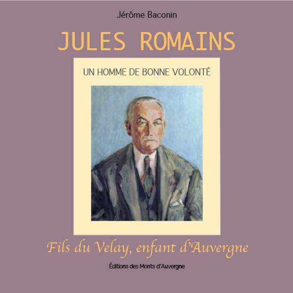 Jules Romains: Un homme de bonne volonté book