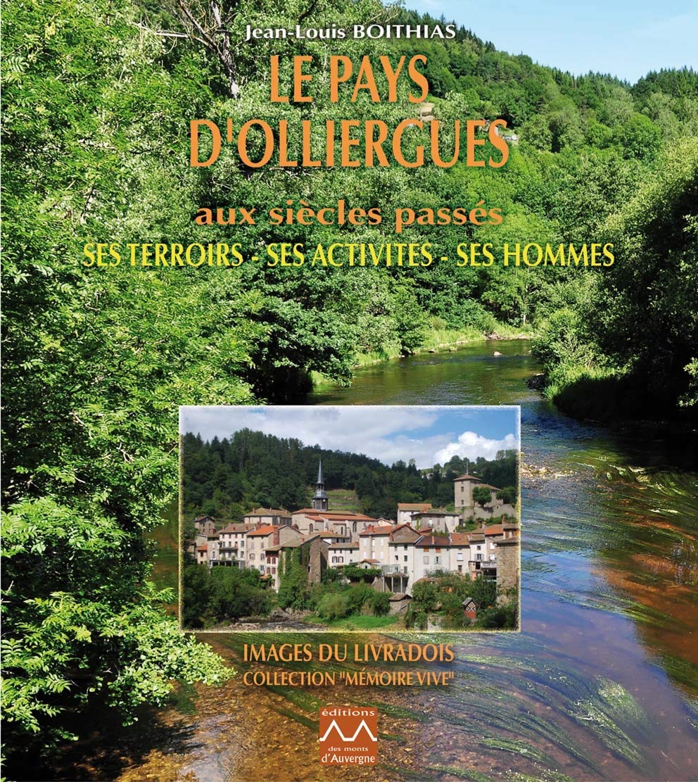 Le Pays d'Olliergues aux siècles passés book