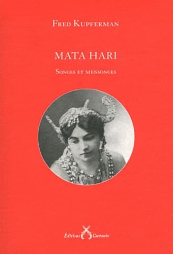 Mata Hari: Songes et mensonges Books