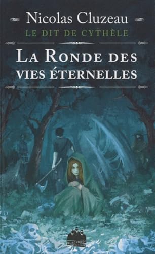 La ronde des vies éternelles Books