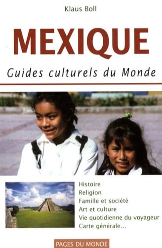 Mexique: Guides culturels du monde book
