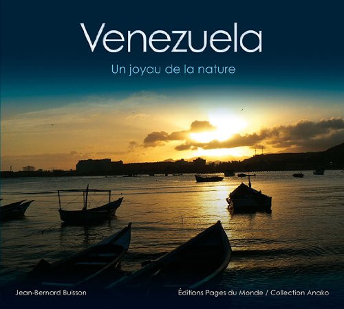 Venezuela: Un joyau pour la nature Books