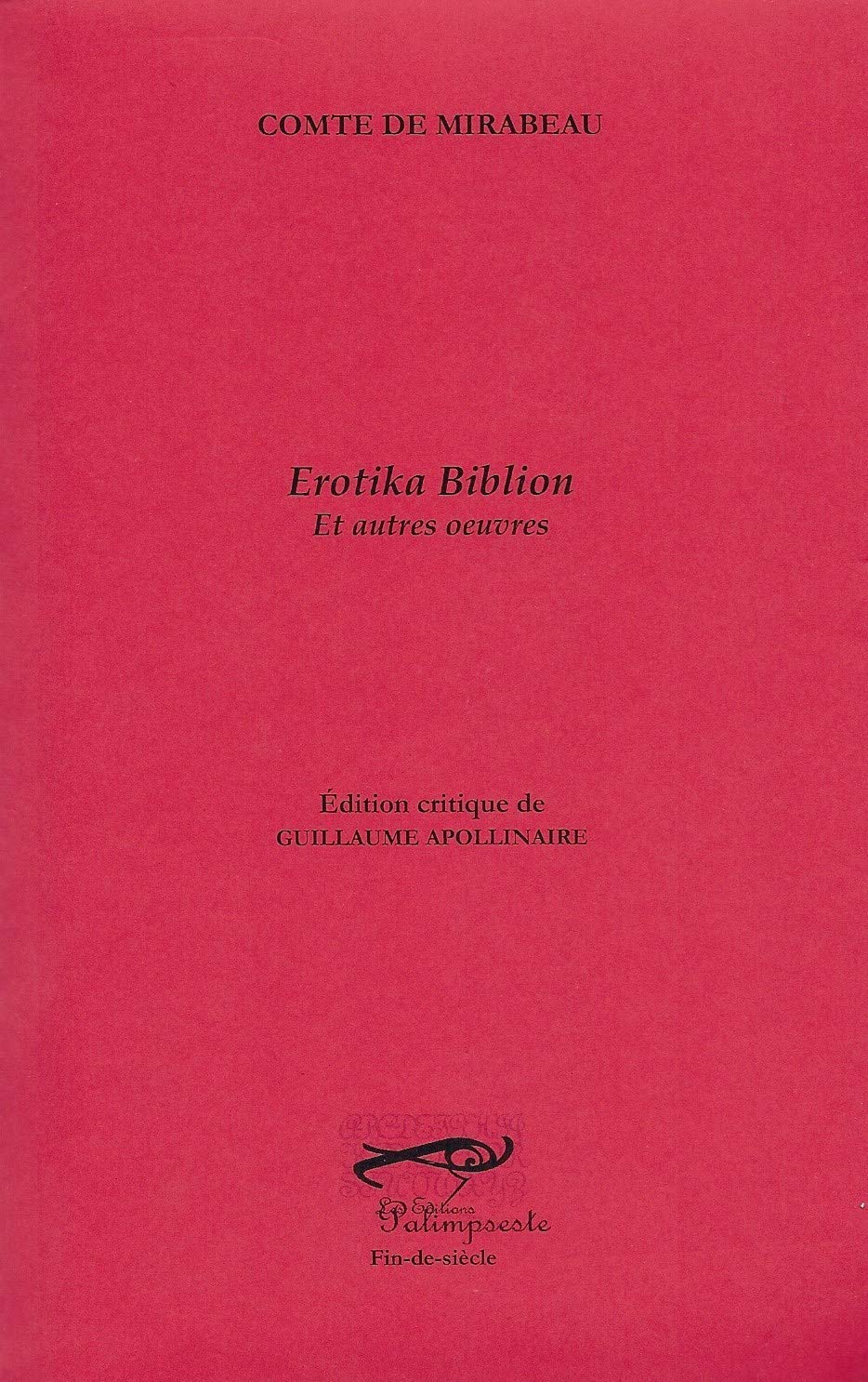 Erotika Biblion et autres oeuvres book