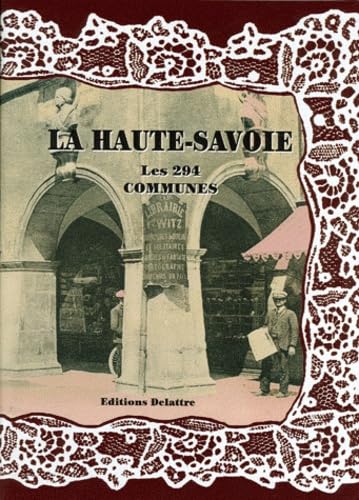 La Haute-Savoie : les 294 communes book