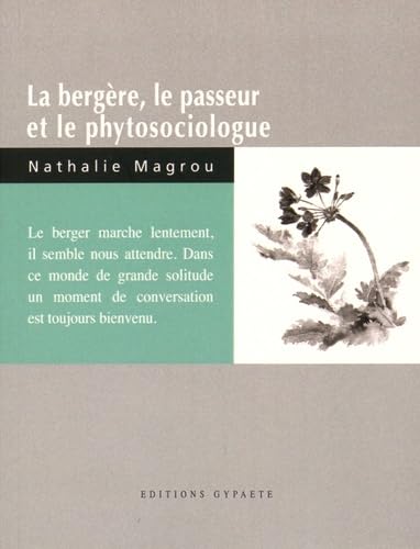 La bergère, le passeur et le phytosociologue book