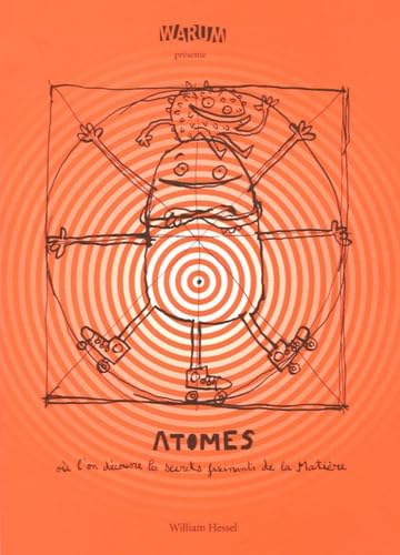 Atomes: Où l'on découvre les secrets fascinants de la matière book