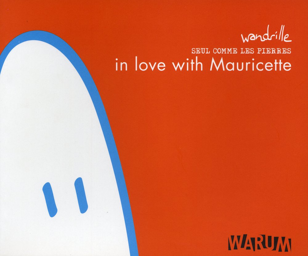 Seul comme les pierres, Tome 1 : In love with Mauricette book