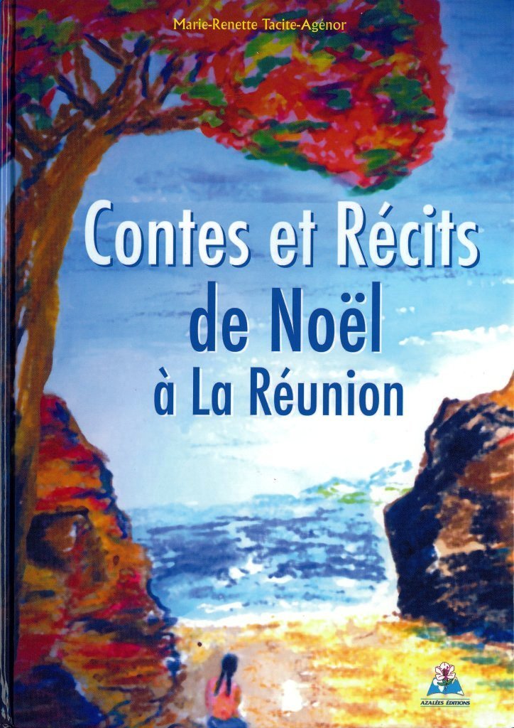 Contes et récits de Noël à La Réunion book