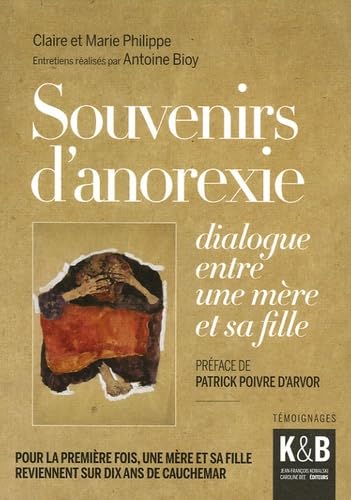 Souvenirs d'anorexie: Dialogue entre une mère et sa fille Books