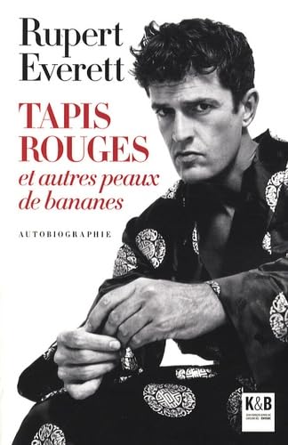 Tapis rouges et autres peaux de bananes Books