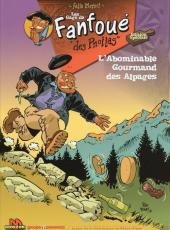 LES GAGS DE FANFOUE DE PNOTTAS / L'ABOMINABLE GOURMAND DES ALPAGES book