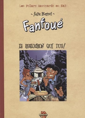Product Image: Le Reblochon qui tue !