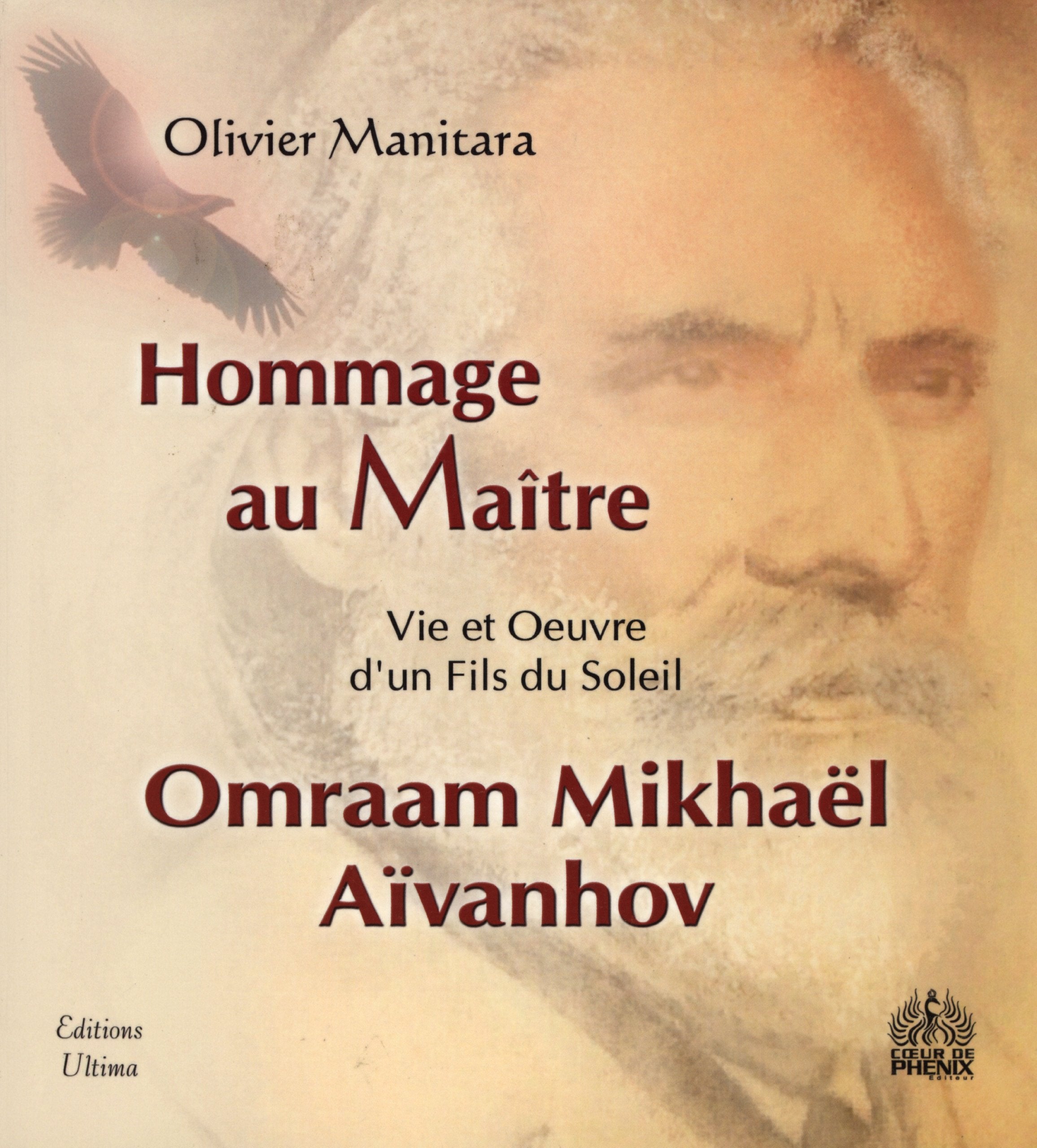 Hommage au maître Omraam Mikhaël Aïvanhov book