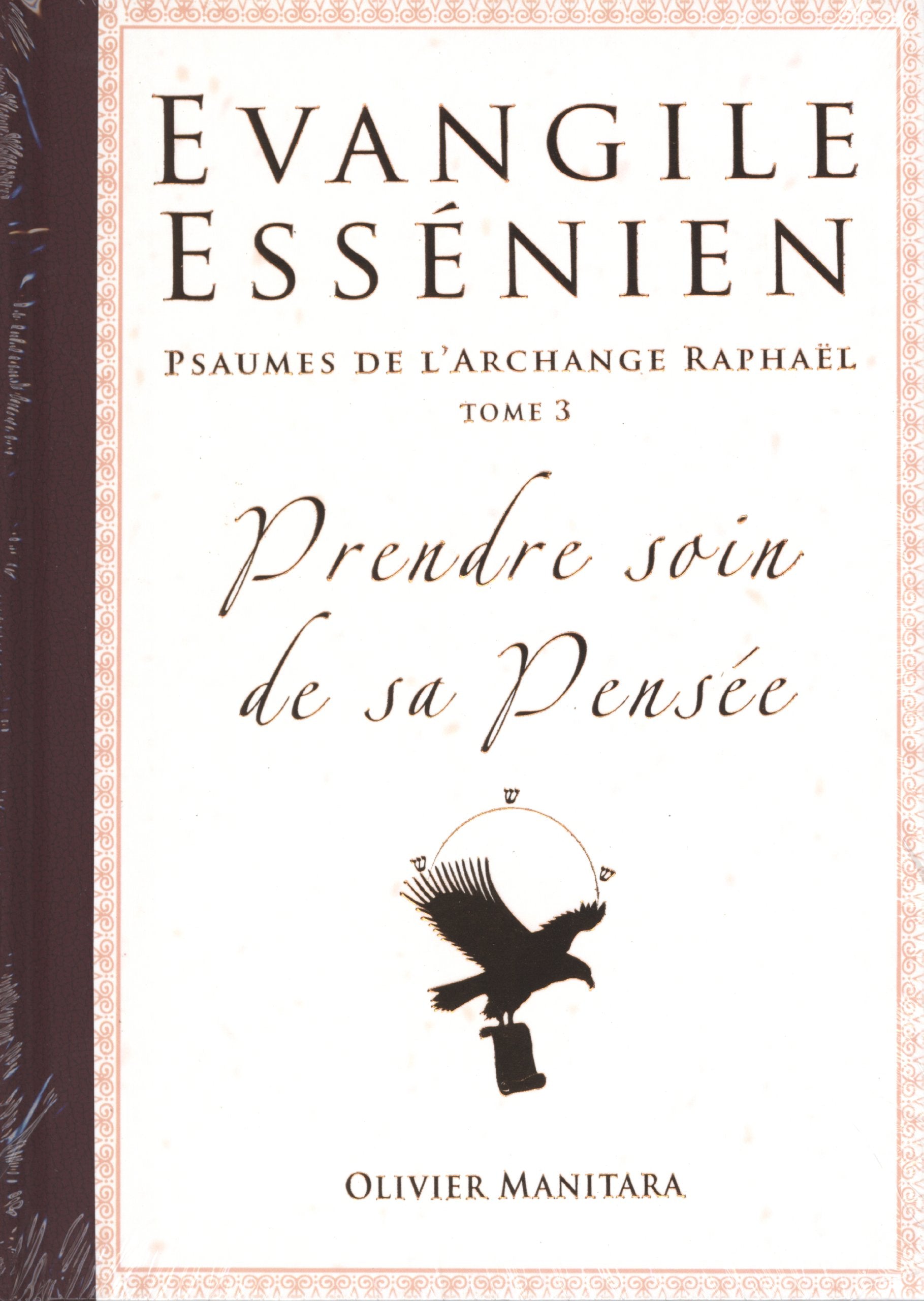 Evangile Essénien - Psaumes de l'Archange Raphaël book