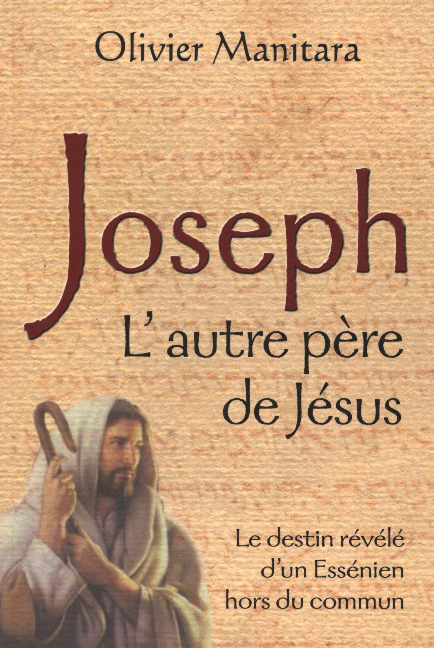 Joseph: L'autre père de Jésus Books