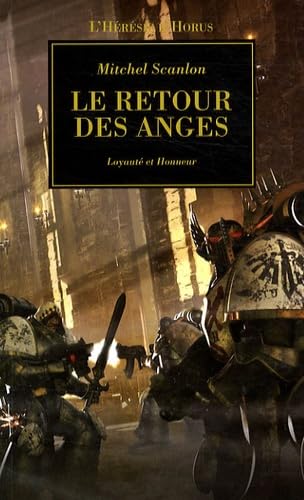 Le retour des anges: Loyauté et Honneur Books