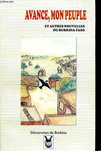 Avance, mon peuple et autres nouvelles du burkina faso. book