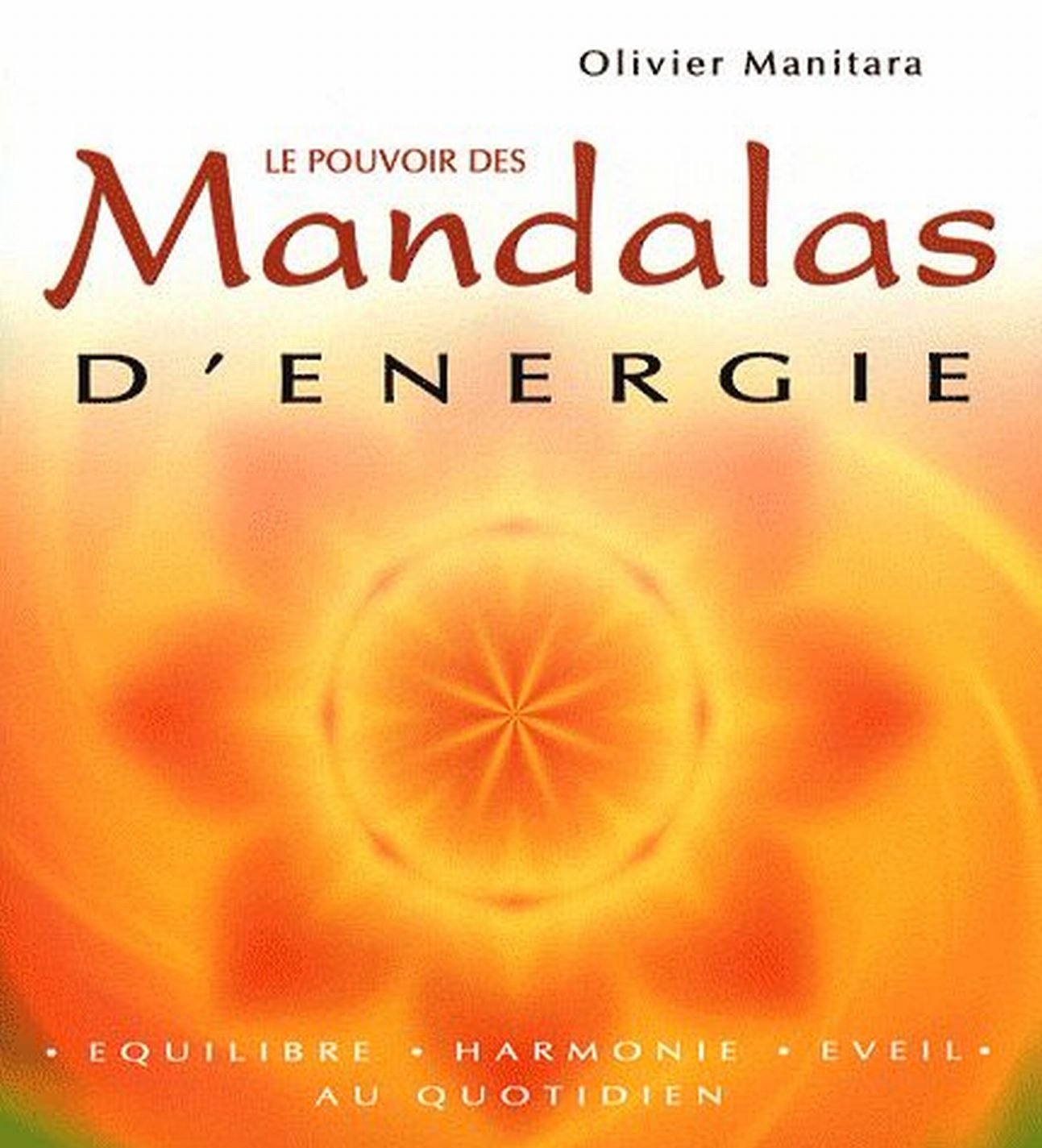 Le pouvoir des mandalas d'énergie book