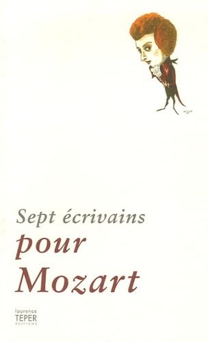 Sept écrivains pour Mozart book