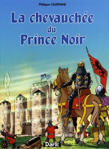 La chevauchée du Prince Noir Books