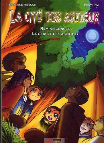 La Cité des Agneaux, Tome 2 : Réminiscences : Le cercle des agneaux book