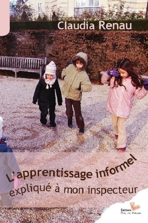 L'apprentissage informel expliqué à mon inspecteur Books
